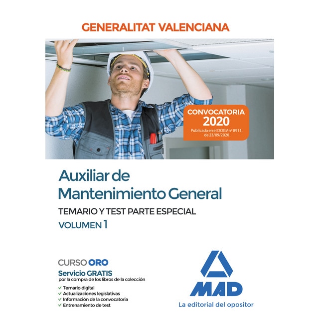 Auxiliar de mantenimiento general de la administración de la generalitat valenciana. Parte especial temario y test volumen 1 (Tapa blanda)