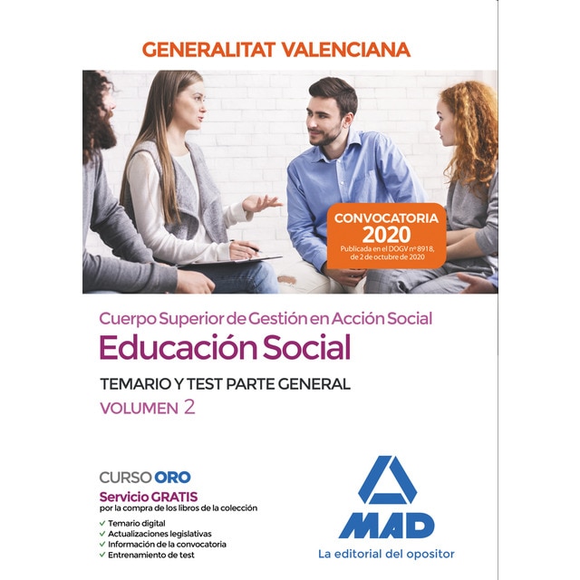 Cuerpo superior de gestión en acción social de la administración de la generalitat valenciana, escala educación social. Parte gene (Tapa blanda)