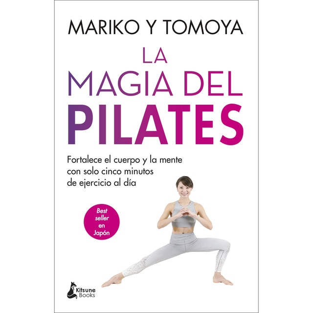 La magia del pilates: Fortalece el