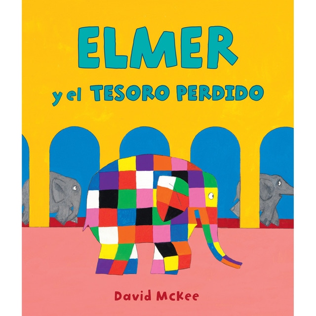 Elmer y el tesoro perdido (elmer. Álbum ilustrado) (Tapa dura)