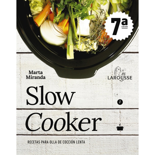 Slow cooker. Recetas para olla de cocción lenta (Tapa blanda)
