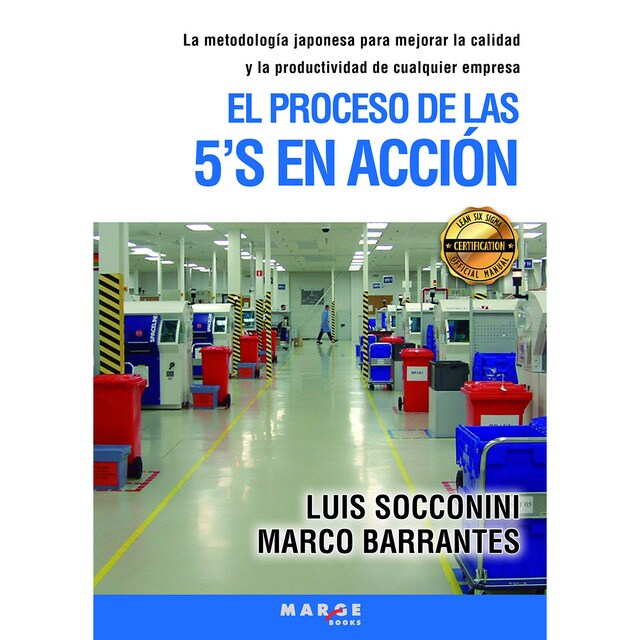 El proceso de las 5'S en acción (Tapa blanda)
