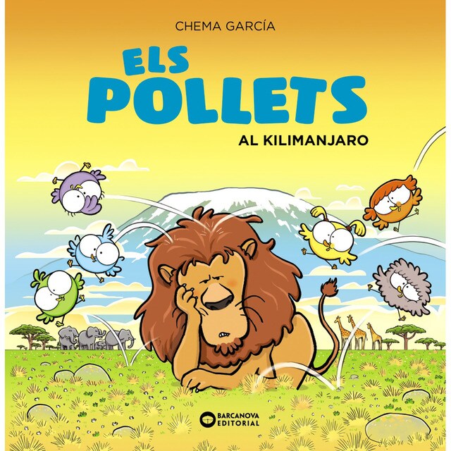 Els pollets al kilimanjaro (Tapa dura)