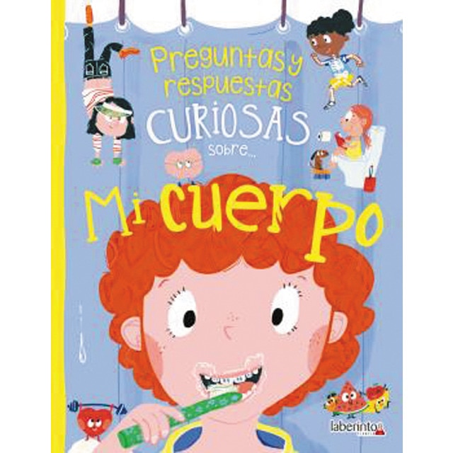 Preguntas y respuestas curiosas sobre. Mi cuerpo (Tapa dura)