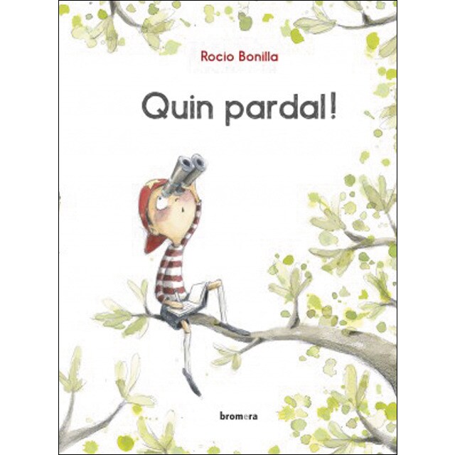 Quin pardal! (Tapa dura)