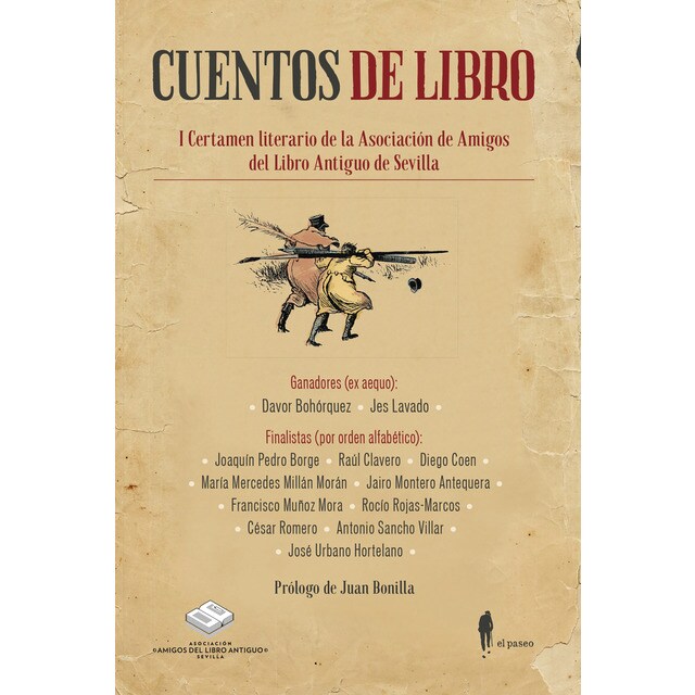 Cuentos de libro: I certamen literario de la asociación de amigos del libro antiguo de sevilla (Tapa blanda)