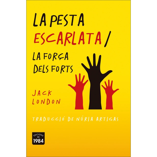 La pesta escarlata / la força dels forts (Tapa blanda)