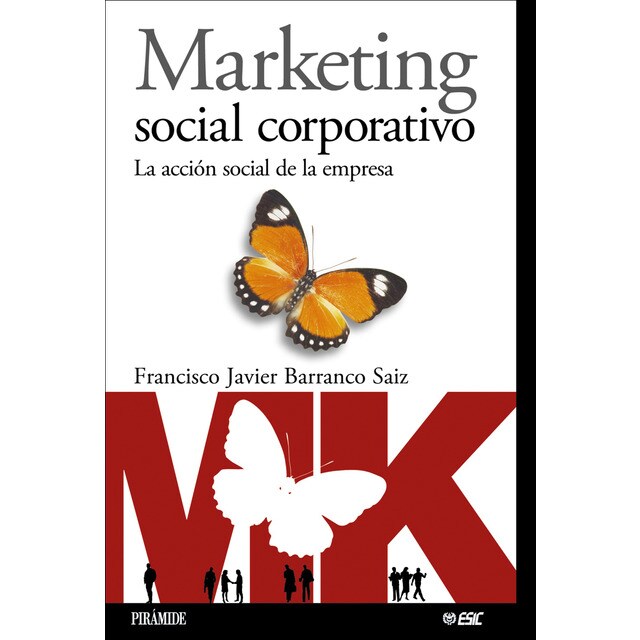 Marketing social corporativo: La acción social de la empresa (Tapa blanda)