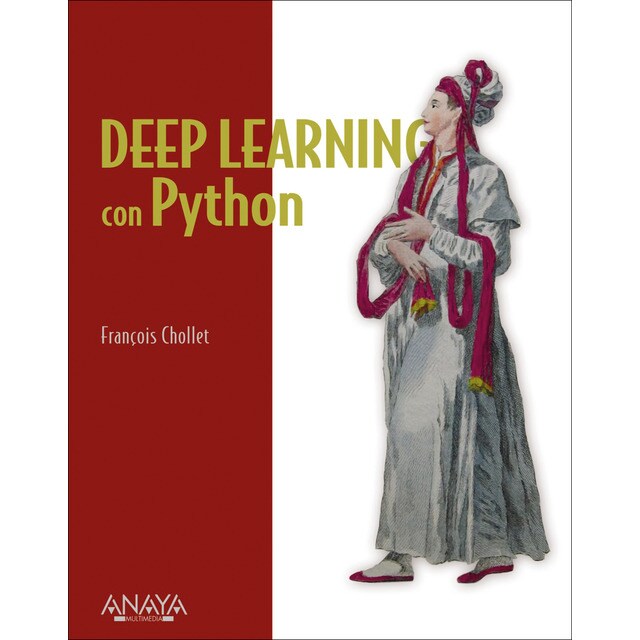 Deep learning con python (Tapa blanda)