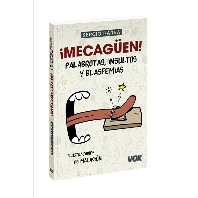 ¡mecagüen! palabrotas, insultos y blasfemias (Tapa blanda)