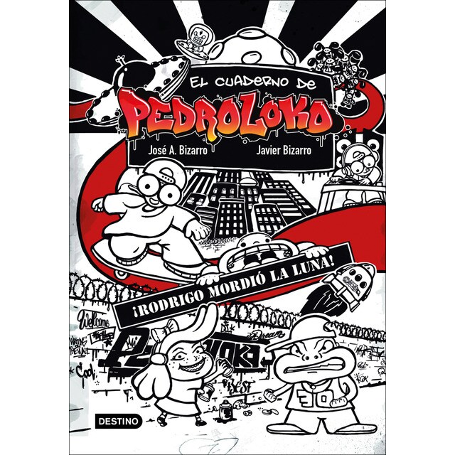 ¡rodrigo mordió la luna! (Tapa dura)