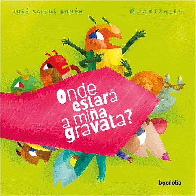 Onde estará a miña gravata? (Tapa dura)