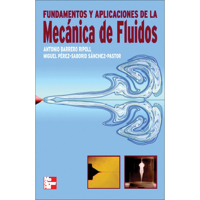 Pod-fundamentos y aplicaciones de la mec@nica de fluidos (Tapa blanda)