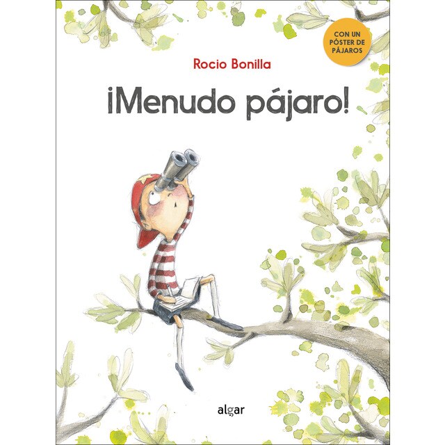 ¡Menudo pájaro! (Tapa dura)
