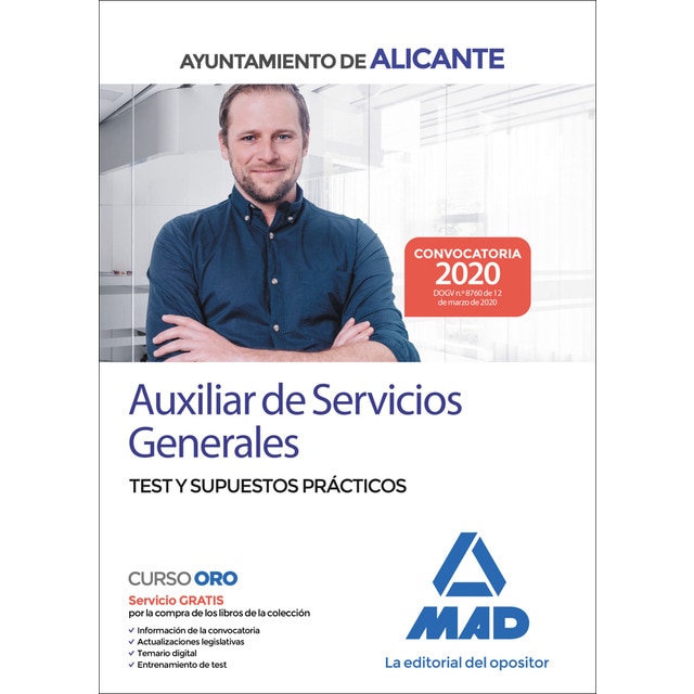 Auxiliar de Servicios Generales del Ayuntamiento de Alicante. Test y supuestos prácticos