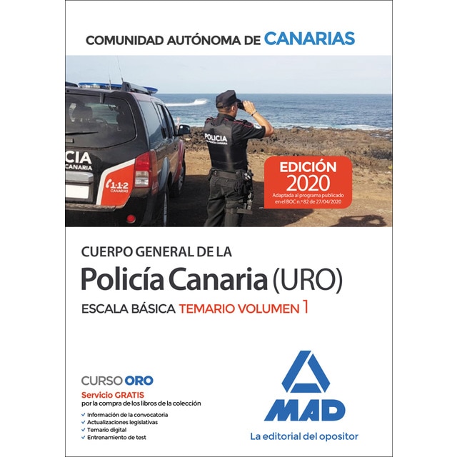 Cuerpo general de la policía canaria escala básica (policía uro). Temario volumen 1