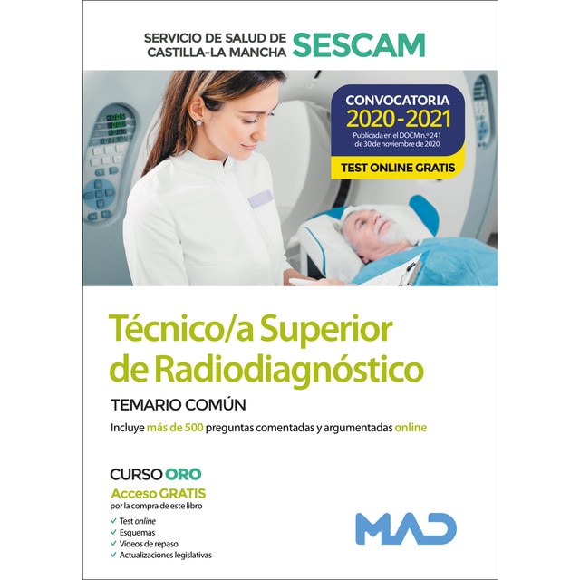 Técnico/a superior de radiodiagnóstico del servicio de salud de castilla-la mancha (sescam)