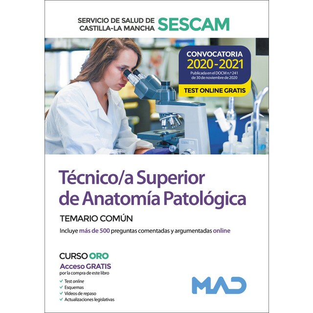 Técnico/a superior de anatomía patológica del servicio de salud de castilla-la mancha (sescam) (Tapa blanda)
