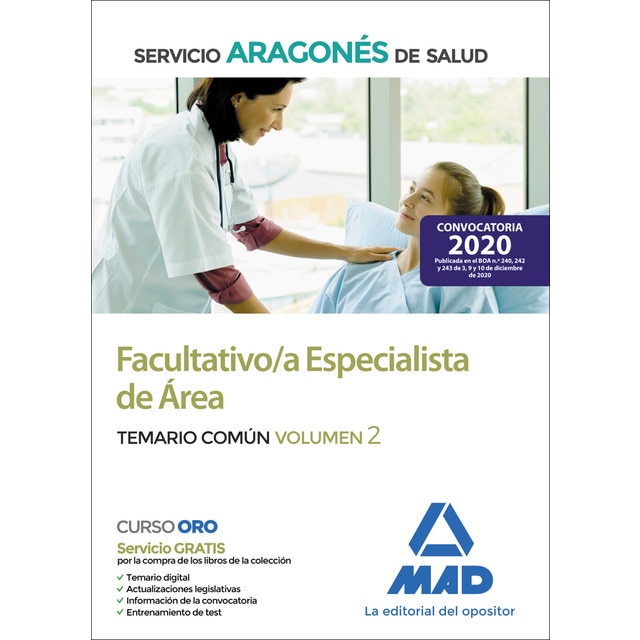 Facultativos especialistas de area del servicio aragonés de salud. Temario común. Volumen ii