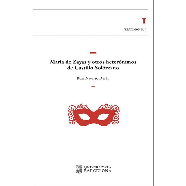 María de Zayas y otros heterónimos de Castillo Solórzano (Tapa blanda)