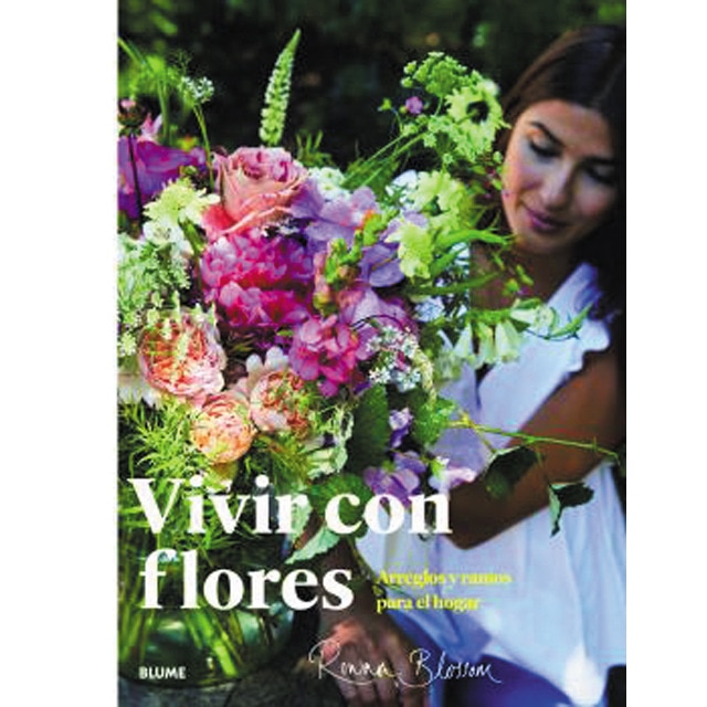 Vivir con flores: Arreglos y ramos para el hogar (Tapa dura)