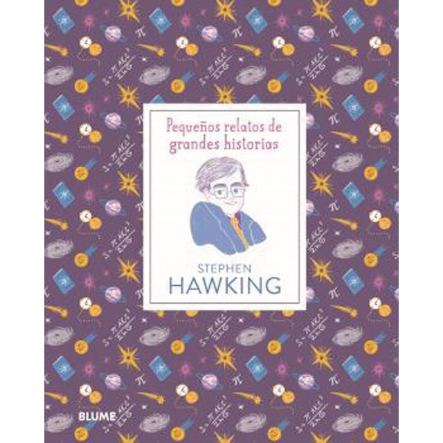 Pequeños relatos de grandes historias. Stephen Hawking (Tapa dura)