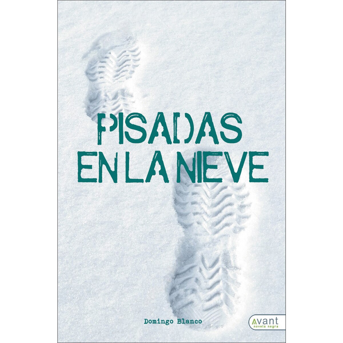 Imagem 0 de Pisadas en la nieve(Tapa blanda)