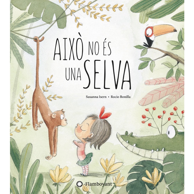 Això no és una selva (Tapa dura)