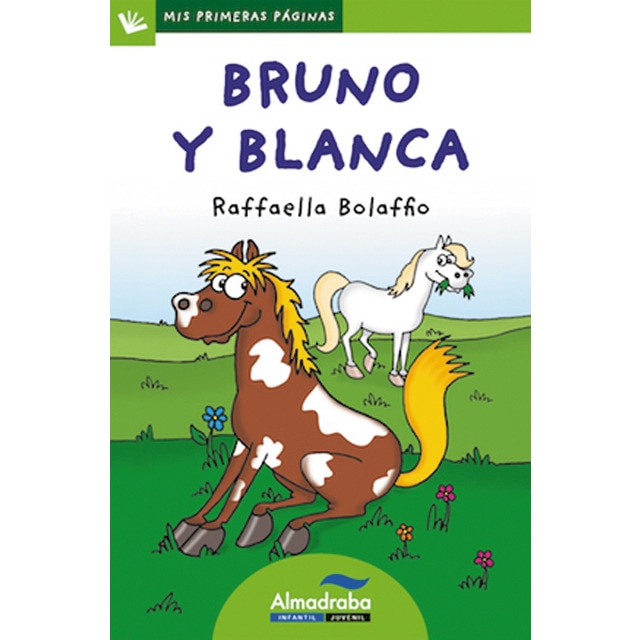 Bruno y Blanca (letra de palo) (Tapa blanda)