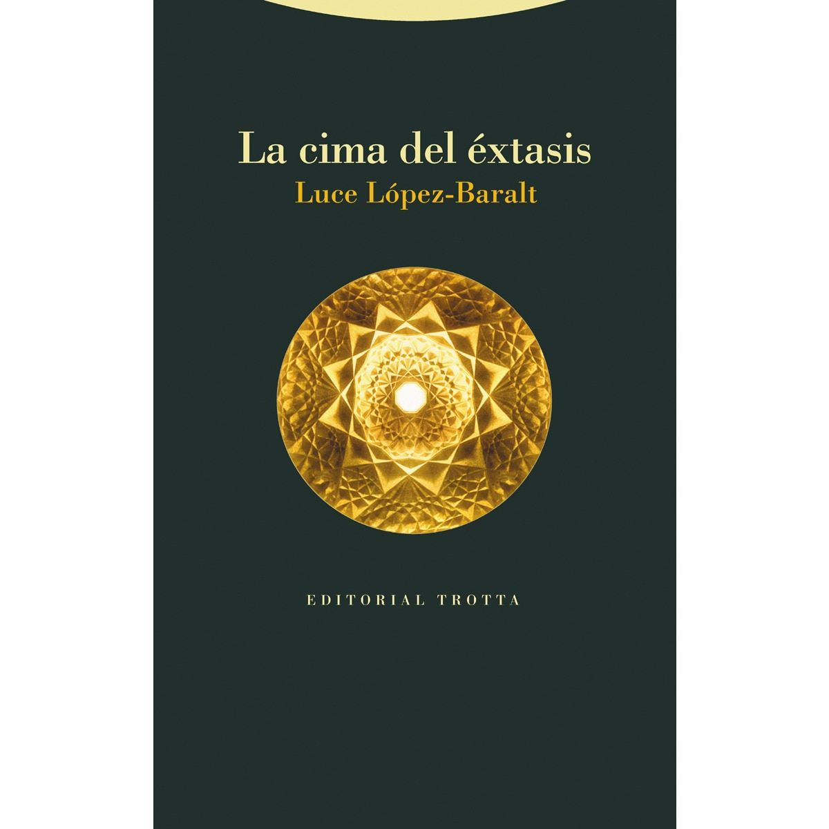 Imagem 0 de La cima del éxtasis: y una fuente infinita en Medina al-Zahra& (Capa dura)