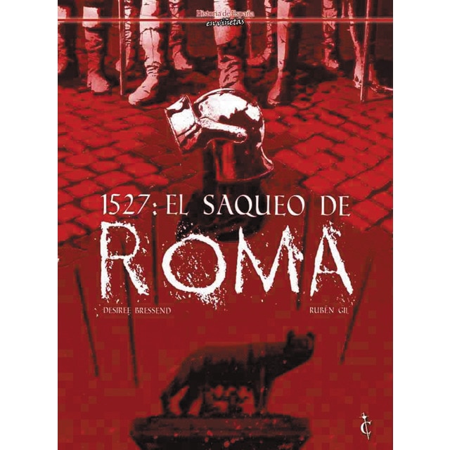 1527: el saqueo de roma