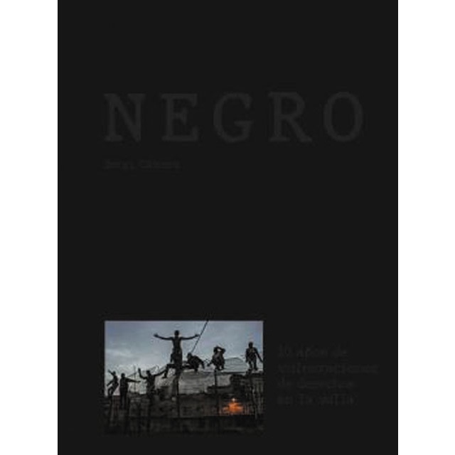Negro: 10 años de vulneraciones de derechos en la valla (Tapa blanda)