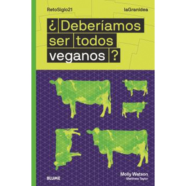 Lagranidea. ¿deberíamos ser todos veganos? (Tapa blanda)
