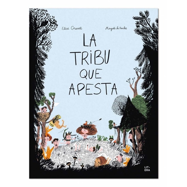 La tribu que apesta (Tapa dura)