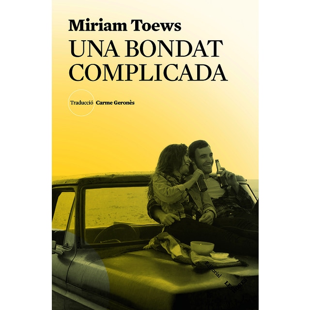 Una bondat complicada