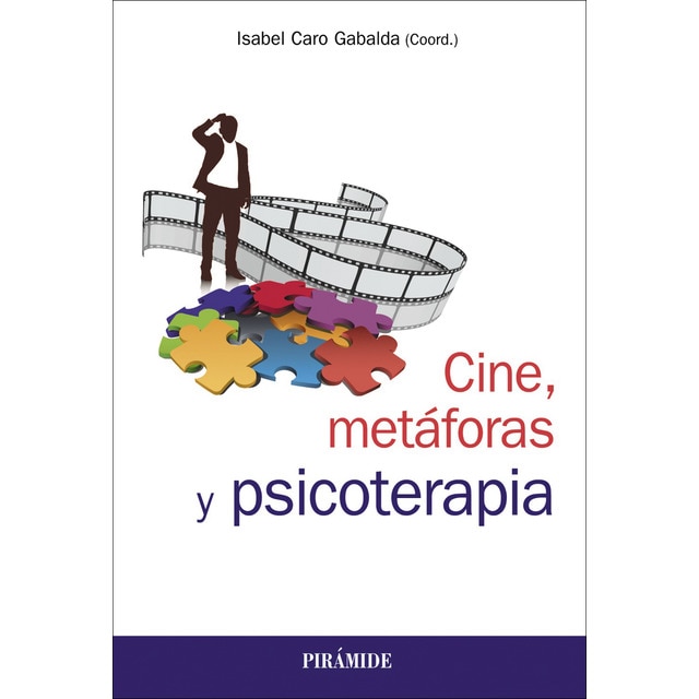 Cine, metáforas y psicoterapia (Tapa blanda con solapas)