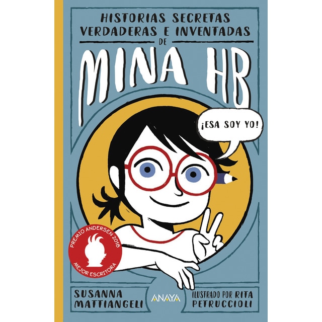 Historias secretas, verdaderas e inventadas de Mina HB (Tapa dura)
