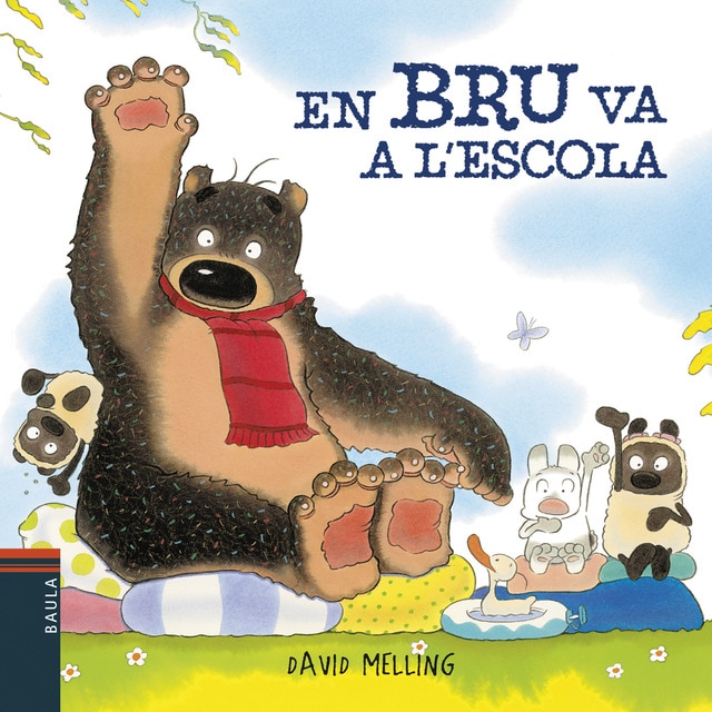 En Bru va a l'escola (Tapa dura)