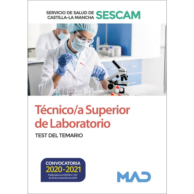 Técnico/a superior de laboratorio del servicio de salud de castilla-la mancha (sescam). Test del temario (Tapa blanda)