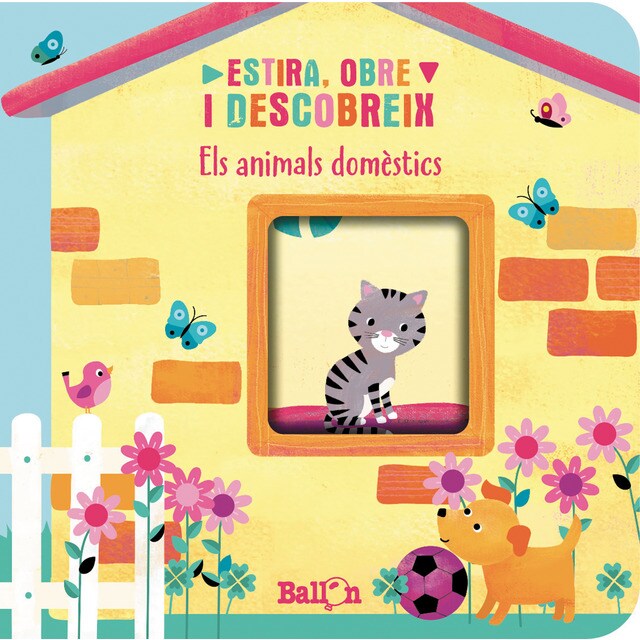 ESTIRA, OBRE I DESCOBREIX - ANIMALS DOMÈSTICS