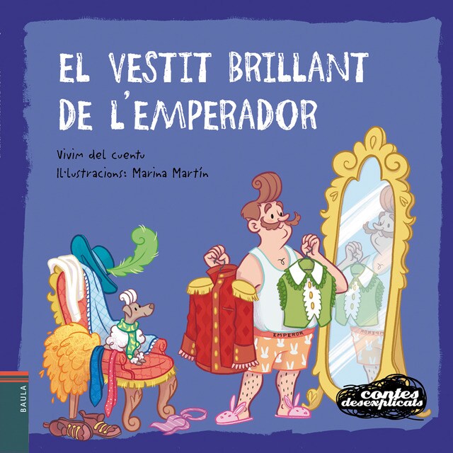 El vestit brillant de l'emperador (Tapa blanda)