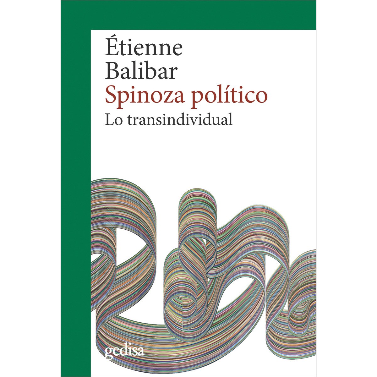 Imagem 0 de Spinoza político: Lo transindividual (Capa mole com abas)