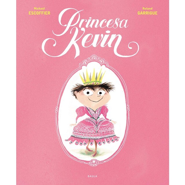 Princesa Kevin (Tapa dura)