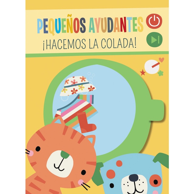 Pequeños ayudantes. ¡Hacemos la colada! (Tapa dura)