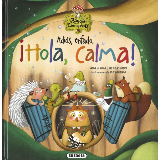 Adiós, enfado. ¡Hola, calma! (Tapa dura)
