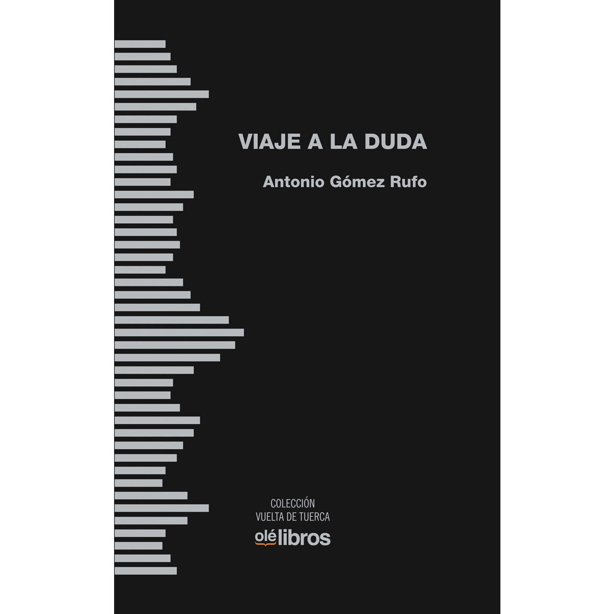 Imagem 0 de Viaje a La Duda (Capa dura)