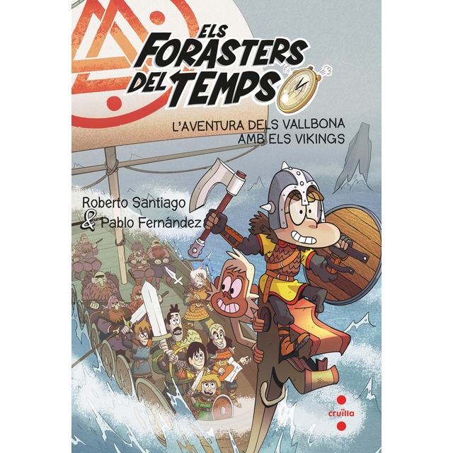 Els Forasters del temps 11: L'aventura dels Vallbona amb els vikings (Tapa blanda)