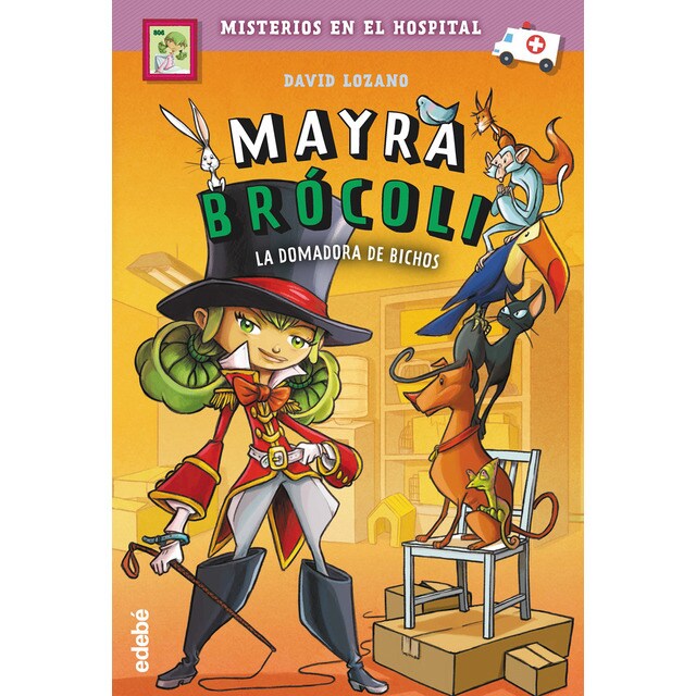 4. LA DOMADORA DE BICHOS (Tapa dura)