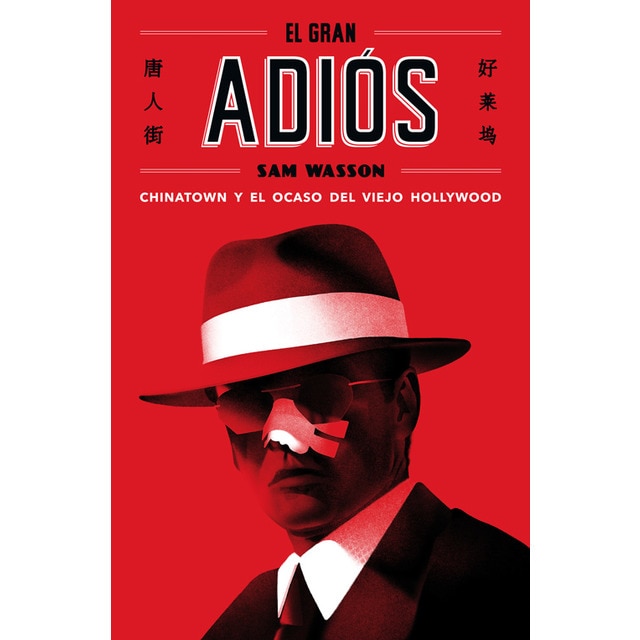 Imagem 0 de El gran adiós: Chinatown y el ocaso del viejo Hollywood (Capa mole com abas)