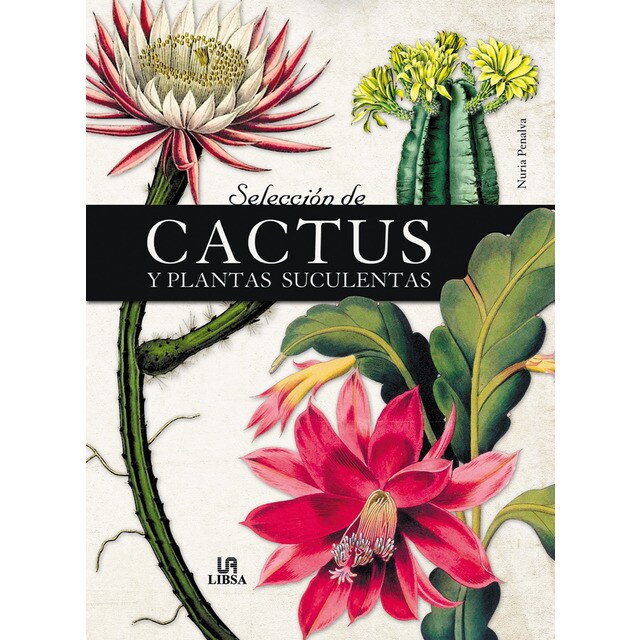 Selección de cactus y plantas suculentas (Tapa dura)